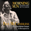 All the Mornings Bring - Paul McCandless&Paul Winter Consort
