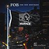 FOB - NuFace&Foekiss&Yung Hussu