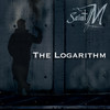 The Logarithm - Saint M