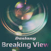 Breaking View (Deep House Breaking Mix) - Daslang