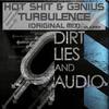 Turbulance (Original Mix) - Hot Shit!&G3nius