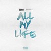 All My Life (Explicit) - Trendz&Quattro