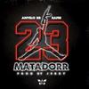 Matadorr - Anyelo RR&Rafee