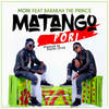 Matango Pori - Moni Centrozone&Barakah The Prince