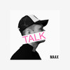 Talk - Maax