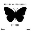 My Soul - Melodika&Adrian Lagunas