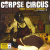 Why You Talkin' Sh*t? (Explicit) - Corpse Circus
