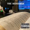 THE REDEEMER (Explicit) - Jubei