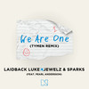 We Are One (TYMEN Remix) - Laidback Luke&Jewelz & Sparks&Pearl Andersson