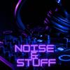 Noise & Stuff - KRLYK&Karly Knott