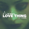 Love Thing Part 1 (John Selway's Endless Dub) - Eli Escobar