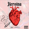 Heroina - Jowy Catedras