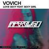 Love Sexy (Original Mix) - Vovich&Sexy Girls