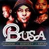 Busa - EUPHONIK&Bob'Eezy&Mpumi