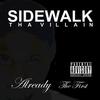 Makin’ Money (Explicit) - Sidewalk Tha Villain