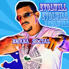 Braba Social(feat. Barcelos na Voz & Dj Malícia no Beat) (Explicit) - EVOLWILL