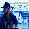 Bless Me - Zeez