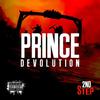 Life and Music (Explicit) - Prince Devolution&Heaven&Army&Bridget