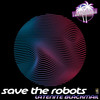 Latenite Blackmail - Save the Robots