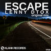 Escape (Original Mix) - Lenny DTOX