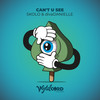 Can't U See (Original Mix) - Skolo&divaDanielle