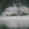 My Mind (Explicit) - Tweazy Menace&Vxlious&Inaa&Brysen Tunget&Rossgossage&ayoley beats&milesjulian