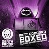 Boxed (Original Mix) - Matt Goddard