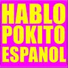 Hablo Pokito Espanol (Habana Club Remix) - LKM&Kola Loka&El Chacal