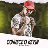Conhece o Kevin (Explicit) - Mc Lv Da Zo&DJ HARY ATURA PAPAI&Tropa da W&S