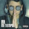 Mi Tiempo - RK