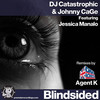 Blindsided (Dave London Dub Mix) - DJ Catastrophic&Johnny CaGe&Dave London