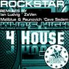 Who's High 4 House (Zaven Remix) - Rockstar&ZaVen