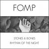 Rhythm of The Night (Afro Mix) - Stones & Bones
