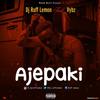 Ajepaki (Explicit) - DJ Ruff Lemon