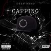 Deep Mind Capping (Explicit) - Deep Mind