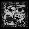 Lie to Me (Explicit) - Nick Prosper