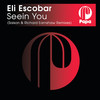 Seein' You - Eli Escobar