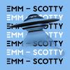 Scotty - EMM