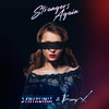 Strangers Again - Syntronix&Bunny X