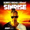 Sinrise (Official Dance D-Vision 2013 Festival Anthem) (Radio Edit) - Robert Abigail&Wout