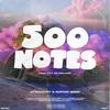 500 Notes (feat. Nation Deep & Kay De Mellow) - Stebas707&Nation Deep&Kay De Mellow