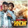 Don't You Know - Qwame Decash&Stonebwoy