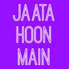 Jaata Hoon Main - Rawmats&Krishna Singh