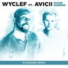 Divine Sorrow (Klingande Remix) - Wyclef Jean&Avicii&Klingande