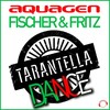 Tarantella Dance (DJ Sign Remix Edit) - Aquagen&Fischer&Fritz