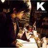 Again feat. 黑泽薰 - K