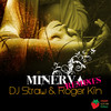 Minerva (MaxDV Scale Remix) - DJ Straw&Roger Kin