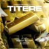 Titere (Explicit) - Raphy Motiff