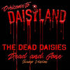 Dead and Gone (Swamp Version) - The Dead Daisies