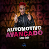 Automotivo Avançado (Explicit) - MC Mn